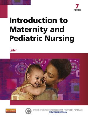 cover image of Introduction to Maternity and Pediatric Nursing--E-Book